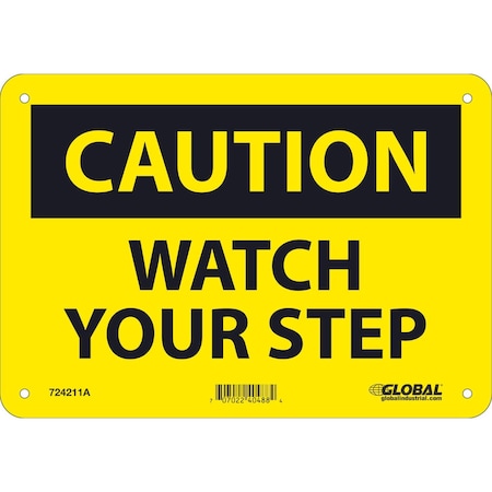 Global Industrial Caution Watch Your Step Sign, 7x10, Aluminum 724211A
